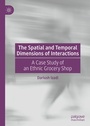 Cover: The Spatial and Temporal Dimensions of Interactions - Palgrave Macmillan