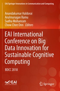 Enlarge image Cover: EAI International Conference on Big Data Innovation for Sustainable Cognitive Computing - Springer
