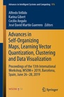 Cover: Advances in Self-Organizing Maps, Learning Vector Quantization, Clustering and Data Visualization - Springer