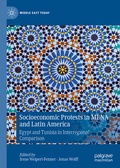 Cover: Socioeconomic Protests in MENA and Latin America - Palgrave Macmillan
