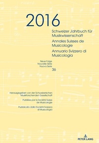 Abbildung von: Schweizer Jahrbuch für Musikwissenschaft- Annales Suisses de Musicologie- Annuario Svizzero di Musicologia - Peter Lang Verlag