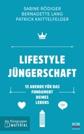 Cover: Lifestyle J&uuml;ngerschaft - das Kleingruppenmaterial - R.Brockhaus