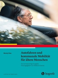 Abbildung von: Autofahren und kommunale Mobilität für ältere Menschen - Hogrefe