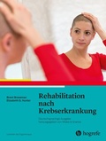 Cover: Rehabilitation nach Krebserkrankung - Hogrefe