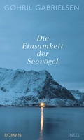 Cover: Die Einsamkeit der Seev&ouml;gel - Insel