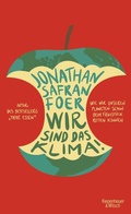 Cover: Wir sind das Klima! - Kiepenheuer & Witsch