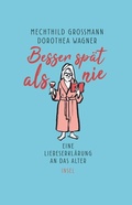 Cover: Besser sp&auml;t als nie - Insel