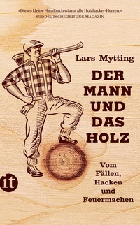 Abbildung von: Der Mann und das Holz - Insel