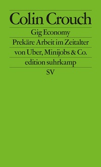 Enlarge image Cover: Gig Economy - Suhrkamp