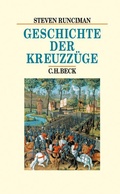 Cover: Geschichte der Kreuzz&uuml;ge - C.H.BECK