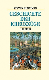 Enlarge image Cover: Geschichte der Kreuzzüge - C.H.BECK