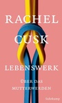 Cover: Lebenswerk - Suhrkamp