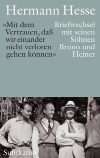Abbildung von: »Mit dem Vertrauen, daß wir einander nicht verloren gehen können« - Suhrkamp