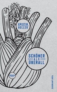 Abbildung von: Schöner als überall - Suhrkamp
