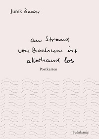 Abbildung von: »Am Strand von Bochum ist allerhand los« - Suhrkamp