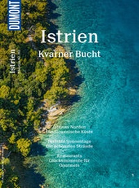 Abbildung von: DuMont Bildatlas E-Book Istrien, Kvarner Bucht - DuMont Reiseverlag