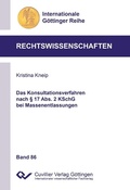 Cover: Das Konsultationsverfahren nach &sect; 17 Abs. 2 KSchG bei Massenentlassungen - Cuvillier Verlag eBooks