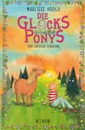 Cover: Die Gl&uuml;cksponys - Das falsche Einhorn - FISCHER Sauerl&auml;nder