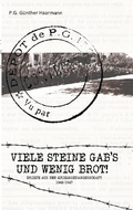 Cover: Viele Steine gab's und wenig Brot - Books on Demand