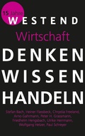 Cover: Denken Wissen Handeln Wirtschaft - Westend