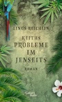 Cover: Keiths Probleme im Jenseits - Kiepenheuer & Witsch