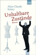 Cover: Unhaltbare Zust&auml;nde - Kiepenheuer & Witsch