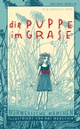 Cover: Die Puppe im Grase - Kiepenheuer & Witsch