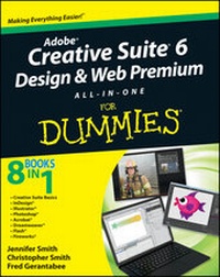 Enlarge image Cover: Adobe Creative Suite 6 Design and Web Premium All-in-One For Dummies - Wiley