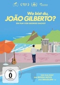 Cover: Wo bist du, Jo&atilde;o Gilberto? - Lighthouse Home Entertainment