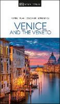 Abbildung von: DK Venice and the Veneto - DK Travel