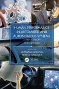 Cover: Human Performance in Automated and Autonomous Systems, Two-Volume Set - CRC Press