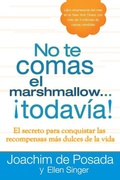 Cover: No te comas el marshmallow...todav&iacute;a - Berkley