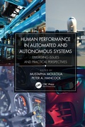 Cover: Human Performance in Automated and Autonomous Systems - CRC Press