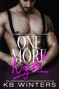 Enlarge image Cover: One More Night - Connelly Crime Family Trilogy