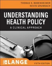Enlarge image Cover: Understanding Health Policy, Fifth Edition - McGraw-Hill Medical