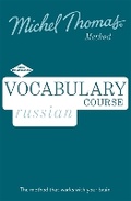 Cover: Russian Vocabulary Course New Edition (Learn Russian with the Michel Thomas Method) - Michel Thomas Method