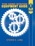 Cover: Hero System Equipment Guide (6th Ed) - Hero Games
