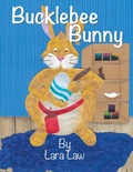 Cover: Bucklebee Bunny - Lawley Enterprises LLC