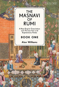 Enlarge image Cover: The Masnavi of Rumi, Book One - I.B. Tauris