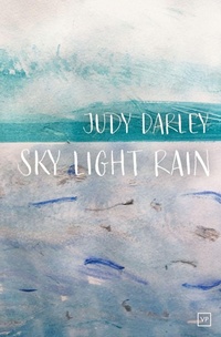 Enlarge image Cover: Sky Light Rain - Valley Press
