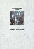 Cover: A Troubled Journey 1966-1989 - Joseph McWilliams - Nicholson and Bass Ltd