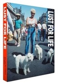 Cover: LUST FOR LIFE - Dewi Lewis Publishing