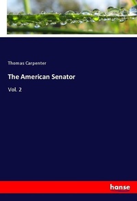 Enlarge image Cover: The American Senator - Hansebooks