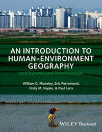 Enlarge image Cover: An Introduction to Human-Environment Geography - Wiley-Blackwell
