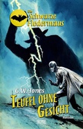 Cover: Die schwarze Fledermaus 21: Teufel ohne Gesicht - Blitz Verlag