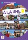 Cover: A la une 2 - Cahier d'exercices (A1-A2) - Difusion Centro de Publicacion y Publicaciones de Idiomas, S.L.