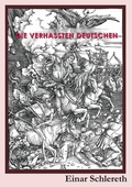 Cover: Die verhassten Deutschen - BoD - Books on Demand