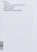 Cover: GAFPA, MAARTEN VAN DEN DRIESSCHE, AGLAIA KONRAD, BERT HUYGHE, PRIMARY STRUCTURE, G1710 - APE