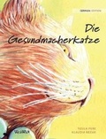 Cover: Die Gesundmacherkatze - Wickwick Ltd