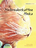 Cover: Helbrederkatten Heka - Wickwick Ltd